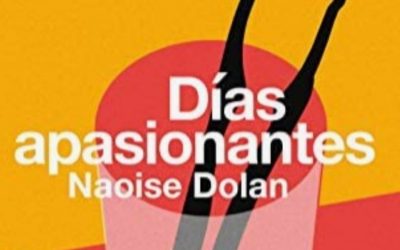 Días apasionantes. Naoise Dolan